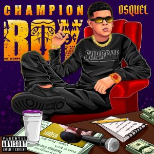 Osquel – Champion Boy